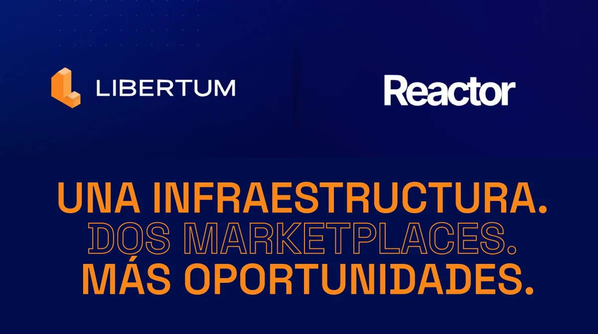 Libertum y Reactor se unen para ampliar el acceso a los activos tokenizados