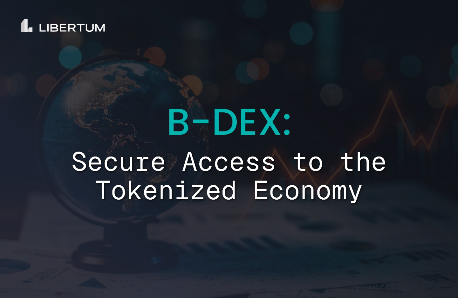 B-DEX: The Gateway to Real-World Value