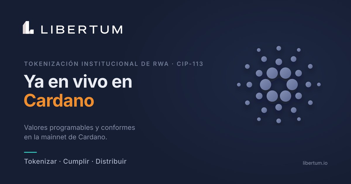 Libertum ya está en vivo en la mainnet de Cardano con CIP-113