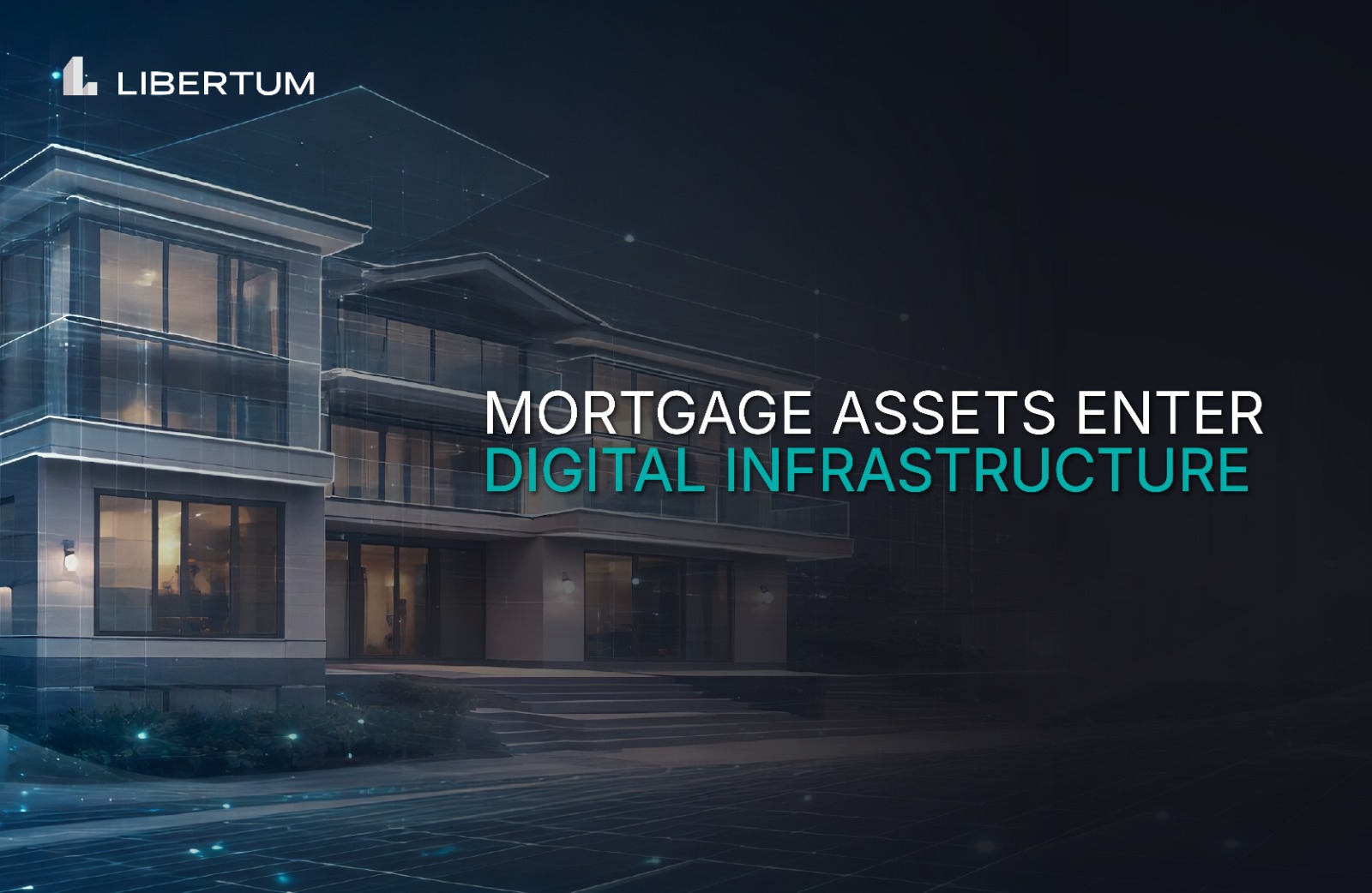 Mortgage Assets Enter Digital Infrastructure